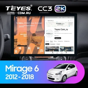Штатная магнитола Teyes CC3 2K 4/32 Mitsubishi Mirage 6 (2012-2018) (13")